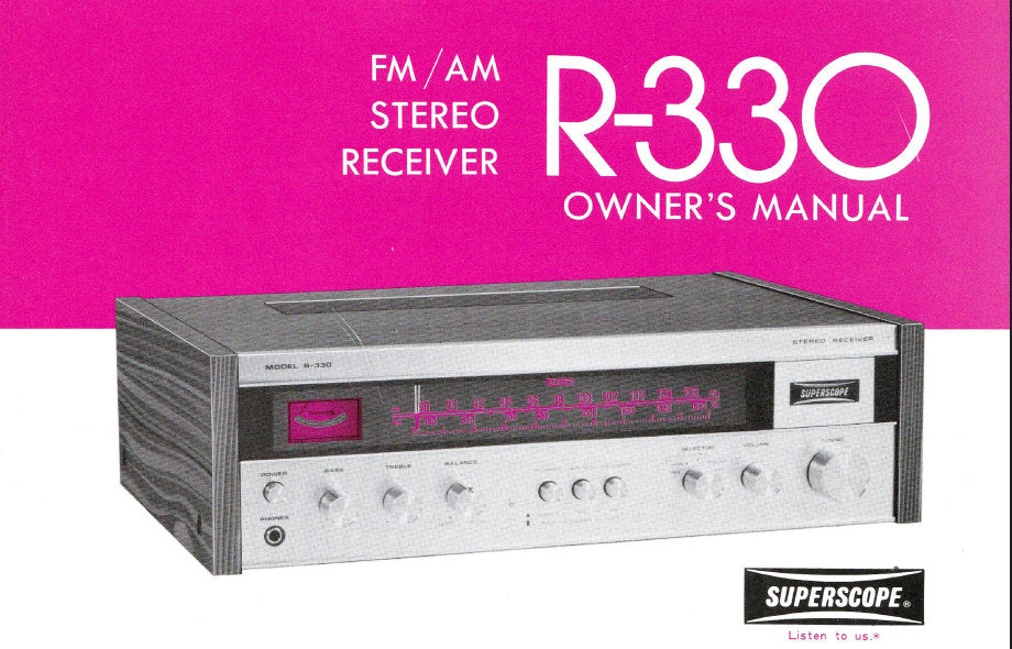 SUPERSCOPE R-330 FM AM STEREO RECEIVER OWNER'S MANUAL INC CONN DIAGS 25 PAGES ENG