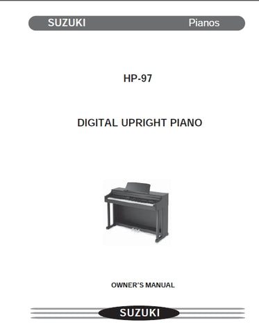 SUZUKI HP-97 DIGITAL UPRIGHT PIANO OWNERS MANUAL 44 PAGES ENG