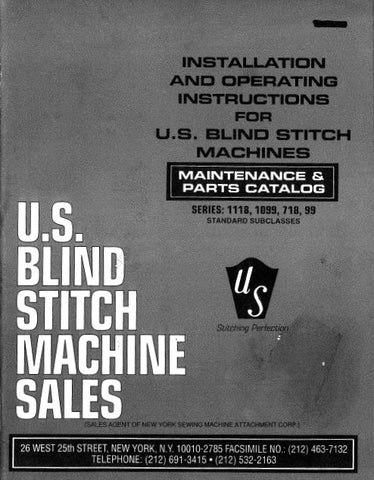 US BLINDSTITCH SERIES 1118 1099 718 99 SEWING MACHINE OPERATING INSTRUCTIONS 52 PAGES ENG