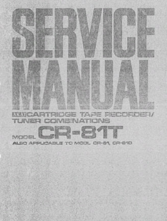 AKAI CR-81 CR-81D CR-81T 8 TRACK CARTRIDGE TAPE RECORDER TUNER COMBINATIONS SERVICE MANUAL INC BLK DIAGS SCHEM DIAGS AND PCB'S 25 PAGES ENG