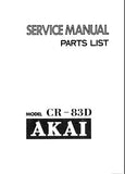AKAI CR-83D 8 TRACK CARTRIDGE STEREO TAPE DECK SERVICE MANUAL INC CONN DIAG PCB'S AND PARTS LIST 31 PAGES ENG