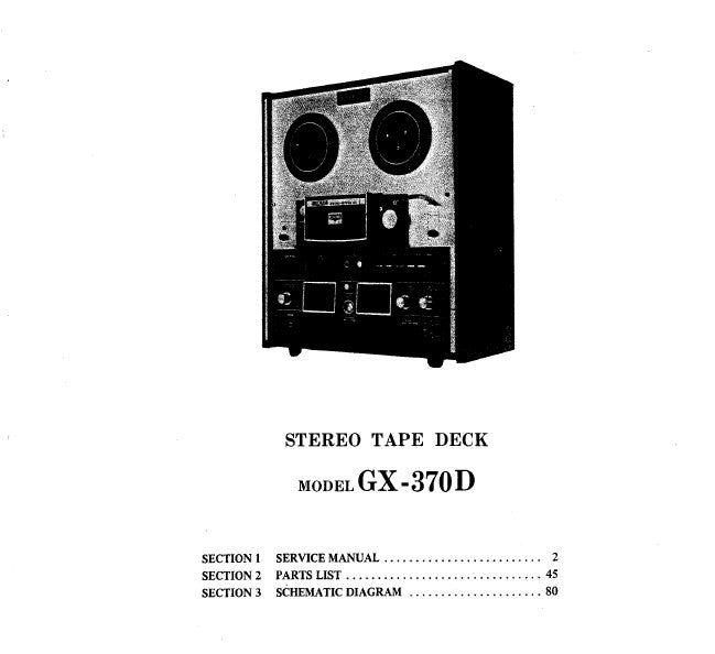 AKAI GX-370D REEL TO REEL STEREO TAPE DECK SERVICE MANUAL INC BLK DIAGS SCHEMS PCBS AND PARTS LIST 84 PAGES ENG