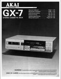 AKAI GX-7 STEREO CASSETTE TAPE DECK OPERATOR'S MANUAL MANUEL DE L'UTILISATEUR INC CONN DIAGS AND TRSHOOT GUIDE 24 PAGES ENG FRANC
