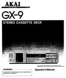 AKAI GX-9 STEREO CASSETTE TAPE DECK OPERATOR'S MANUAL INC CONN DIAGS 17 PAGES ENG