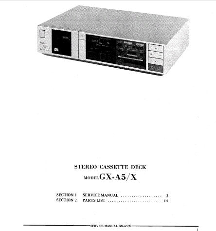 AKAI GX-A5 GX-A5X STEREO CASSETTE TAPE DECK SERVICE MANUAL INC BLK DIAGS SCHEMS PCBS AND PARTS LIST 36 PAGES ENG
