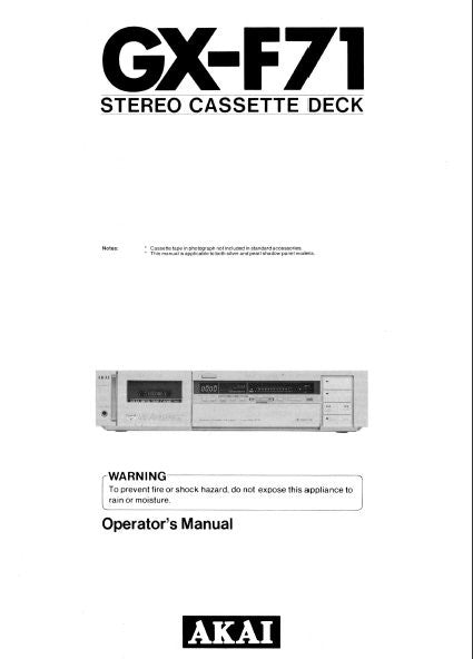 AKAI GX-F71 STEREO CASSETTE TAPE DECK OPERATOR'S MANUAL INC CONN DIAGS AND TRSHOOT GUIDE 13 PAGES ENG