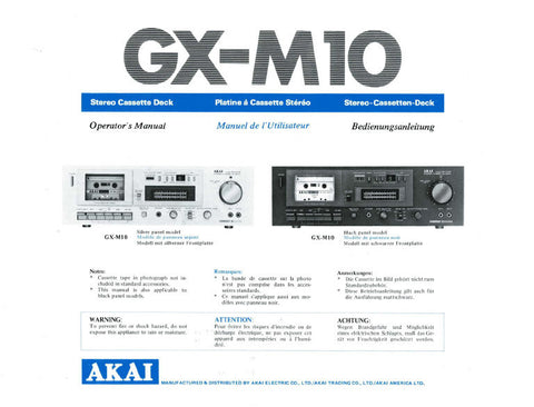 AKAI GX-M10 STEREO CASSETTE TAPE DECK OPERATOR'S MANUAL INC CONN DIAGS AND TRSHOOT GUIDE 18 PAGES ENG FRANC DEUT
