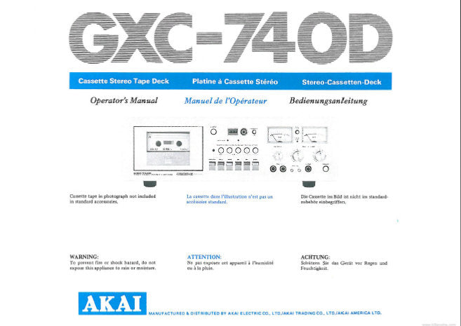 AKAI GXC-740D CASSETTE STEREO TAPE DECK OPERATOR'S MANUAL INC CONN DIAGS AND TRSHOOT GUIDE 17 PAGES ENG FRANC DEUT