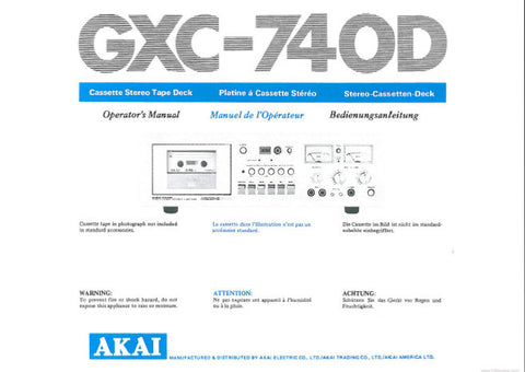 AKAI GXC-740D CASSETTE STEREO TAPE DECK OPERATOR'S MANUAL INC CONN DIAGS AND TRSHOOT GUIDE 17 PAGES ENG FRANC DEUT