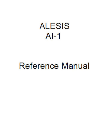 ALESIS ADAT AI-1 DIGITAL INTERFACE AND SAMPLE RATE CONVERTER REFERENCE MANUAL 46 PAGES ENG