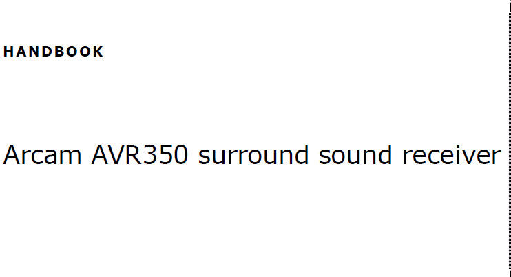 ARCAM DIVA AVR350 SURROUND SOUND RECEIVER HANDBOOK INC CONN DIAGS AND TRSHOOT GUIDE 48 PAGES ENG