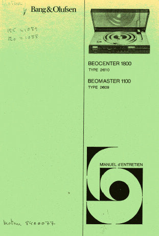 BEOCENTER 1800 TYPE 2610 BEOMASTER 1100 TYPE 2609 MANUAL D'ENTRETIEN DIAGRAMMES SCHEMATIQUES 10 PAGES FRANC