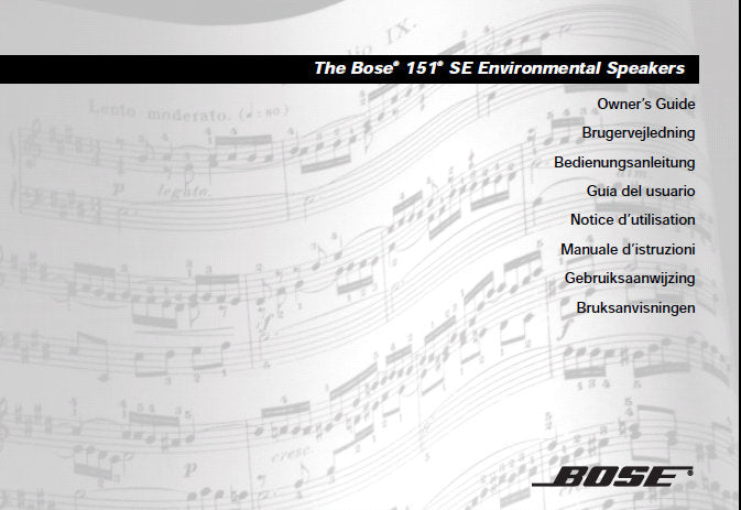 BOSE 151 SE ENVIRONMENTAL SPEAKERS OWNER'S GUIDE INC CONN DIAGS AND TRSHOOT GUIDE 52 PAGES ENG DANSK DEUTSCH ESP FRANC ITAL NEDERLANDS SVENSKA