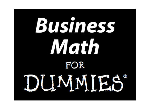BUSINESS MATH FOR DUMMIES 402 PAGES IN ENGLISH