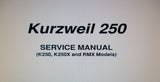 KURZWEIL 250 K250 K250X AND RMX MODELS 250 RMX AND 225 RMX SYNTHESIZER AND SAMPLING WORKSTATION SERVICE MANUAL INC BLK DIAG SCHEMS PCBS AND PARTS LIST 230 PAGES ENG