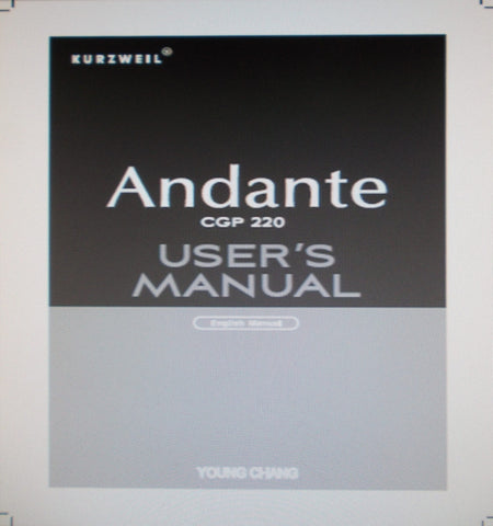 KURZWEIL ANDANTE CGP220 DIGITAL PIANO USER'S MANUAL 25 PAGES ENG