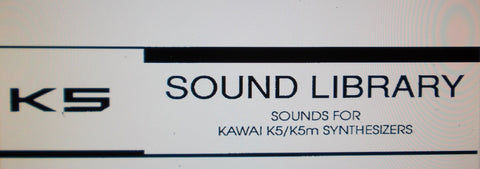 KAWAI K5 DIGITAL SYNTHESIZER K5m DIGITAL SYNTHESIZER MODULE SOUND LIBRARY 6 PAGES ENG