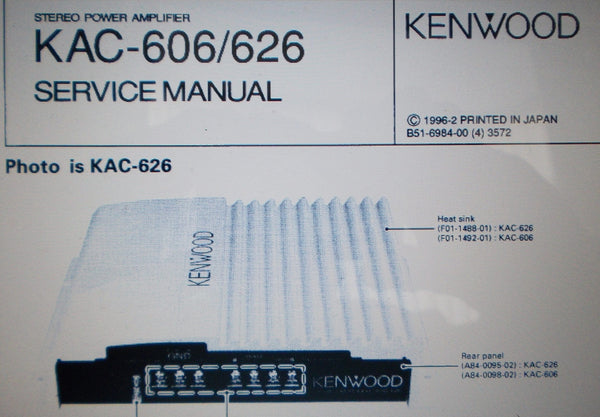 KENWOOD KAC-606 KAC-626 STEREO POWER AMP SERVICE MANUAL INC SCHEM DIAG AND  PARTS LIST 14 PAGES ENG – THE MANUALS SERVICE