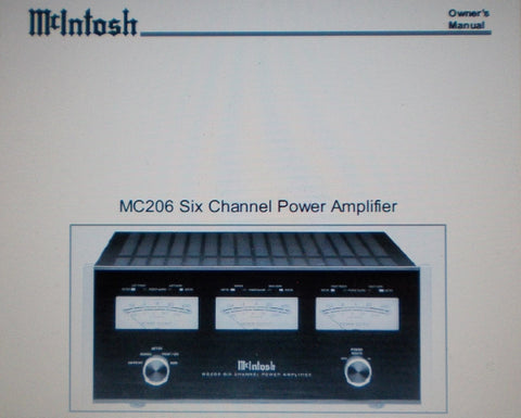 McINTOSH MC206 SIX CHANNEL POWER AMP OWNER'S MANUAL INC INSTALL DIAG AND CONN DIAG 16 PAGES ENG