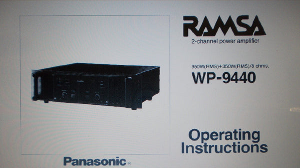 PANASONIC WP9440 2 CHANNEL POWER AMP OPERATING INSTRUCTIONS INC