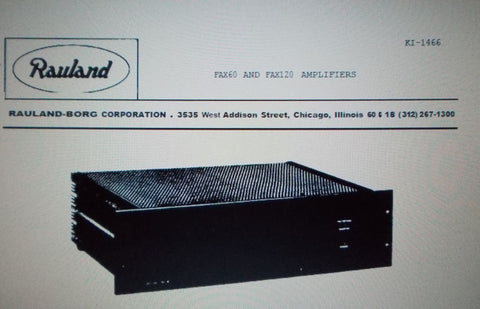 RAULAND FAX60 FAX120 POWER AMP INSTALLATION CONNECTION OPERATION AND SERVICE INSTRUCTIONS INC CONN DIAGS 10 PAGES ENG