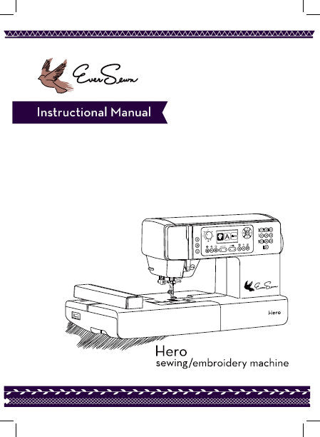 EVERSEWN HERO SEWING MACHINE INSTRUCTION MANUAL BOOK 116 PAGES ENG
