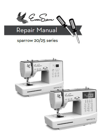 EVERSEWN SPARROW 20 25 SERIES SEWING MACHINE REPAIR MANUAL BOOK INC TRSHOOT GUIDE 50 PAGES ENG