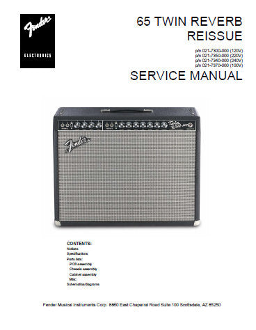 FENDER 65 TWIN REVERB REISSUE AMPLIFIER SERVICE MANUAL INC PCB SCHEM DIAG AND PARTS LIST 9 PAGES ENG