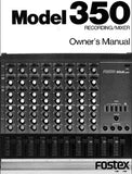 FOSTEX 350 RECORDING MIXER OWNER'S MANUAL INC BLK DIAG 18 PAGES ENG