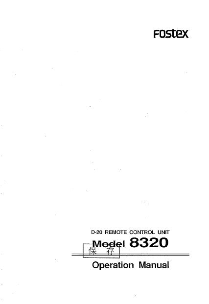 FOSTEX 8320 D-20 REMOTE CONTROLLER OPERATION MANUAL 63 PAGES ENG