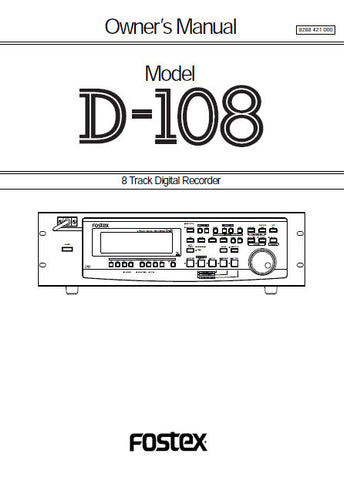 FOSTEX D-108 8 TRACK DIGITAL RECORDER OWNER'S MANUAL 141 PAGES ENG
