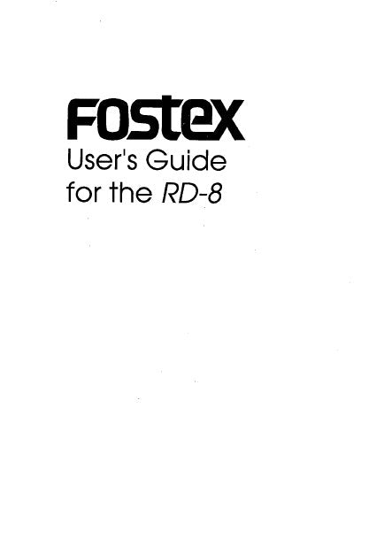 FOSTEX RD-8 AUDIO RECORDER USER'S GUIDE 238 PAGES ENG