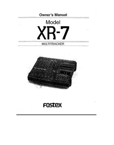 FOSTEX XR-7 MULTITRACKER OWNER'S MANUAL INC BLK DIAG 43 PAGES ENG
