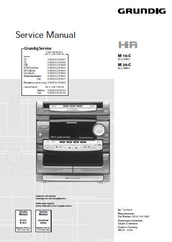 GRUNDIG M 19-C M29-C CD RADIO CASSETTE SYSTEM SERVICE MANUAL INC BLK DIAG PCBS SCHEM DIAGS AND PARTS LIST 56 PAGES ENG DEUT