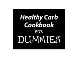HEALTHY CARB COOKBOOK FOR DUMMIES 394 PAGES IN ENGLISH