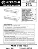 HITACHI FT-2 FT-2L AM FM STEREO TUNER SERVICE MANUAL INC BLK DIAG PCBS SCHEM DIAGS AND PARTS LIST 18 PAGES ENG