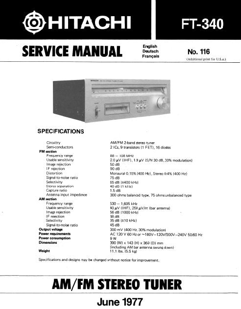 HITACHI FT-340 AM FM STEREO TUNER SERVICE MANUAL INC BLK DIAG PCBS SCHEM DIAG AND PARTS LIST 12 PAGES ENG