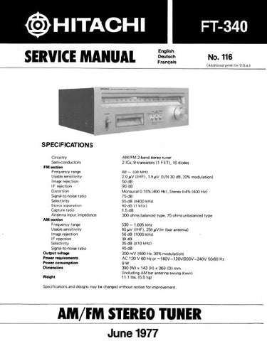 HITACHI FT-340 AM FM STEREO TUNER SERVICE MANUAL INC BLK DIAG PCBS SCHEM DIAG AND PARTS LIST 12 PAGES ENG