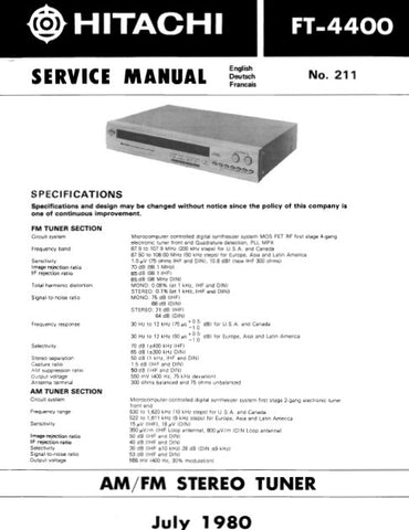HITACHI FT-4400 AM FM STEREO TUNER SERVICE MANUAL INC BLK DIAG PCBS SCHEM DIAG AND PARTS LIST 20 PAGES ENG