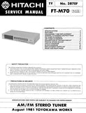 HITACHI FT-M70 AM FM STEREO TUNER SERVICE MANUAL INC BLK DIAG PCBS SCHEM DIAG AND PARTS LIST 20 PAGES ENG