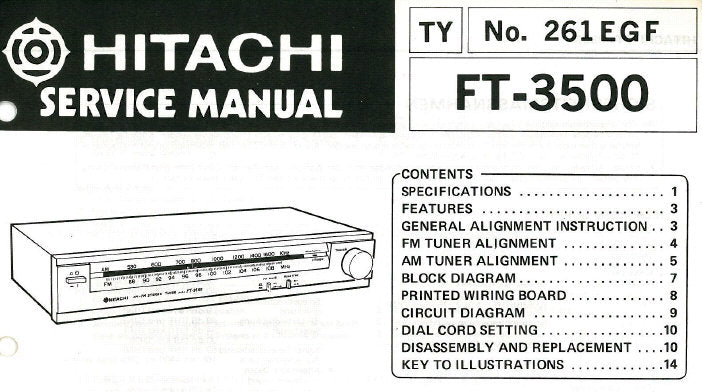 HITACHI FT-3500 AM FM STEREO TUNER SERVICE MANUAL INC BLK DIAG PCB CIRC DIAG AND PARTS LIST 15 PAGES ENG DEUT FRANC