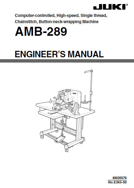 JUKI AMB-289 SEWING MACHINE ENGINEERS MANUAL BOOK INC SCHEM DIAGS AND TRSHOOT GUIDE 171 PAGES ENG