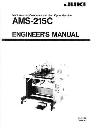 JUKI AMS-215C COMP CONTROL SEWING MACHINE ENGINEERS MANUAL BOOK INC SCHEM DIAGS AND TRSHOOT GUIDE 318 PAGES ENG