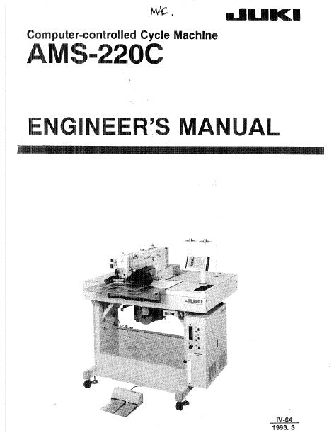 JUKI AMS-220C COMP CONTROL SEWING MACHINE ENGINEERS MANUAL BOOK INC SCHEM DIAGS AND TRSHOOT GUIDE 392 PAGES ENG