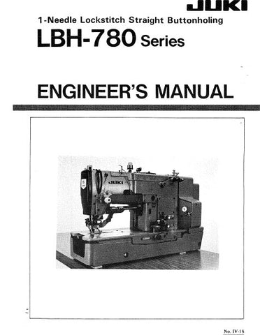 JUKI LBH-780 SERIES SEWING MACHINE ENGINEERS MANUAL BOOK INC TRSHOOT GUIDE 64 PAGES ENG
