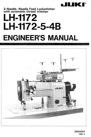 JUKI LH-1172 LH-1172-5-4B SERIES SEWING MACHINE ENGINEERS MANUAL BOOK INC SCHEM DIAGS AND TRSHOOT GUIDE 70 PAGES ENG