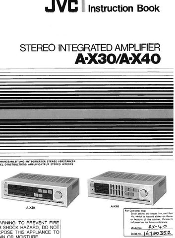JVC A-X30 A-X40 STEREO INTEGRATED AMPLIFIER INSTRUCTION BOOK 24 PAGES ENG FRANC DEUT MULTI
