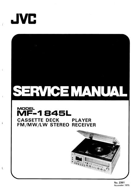 JVC MF-1845L CASSETTE DECK RECORD PLAYER FM MW LW STEREO RECEIVER SERVICE MANUAL INC BLK DIAG PCBS SCHEM DIAG AND PARTS LIST 38 PAGES ENG