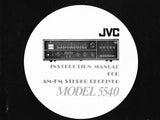 JVC 5540 AM FM MULTIPLEX STEREO RECEIVER INSTRUCTION MANUAL INC CONN DIAGS 16 PAGES ENG