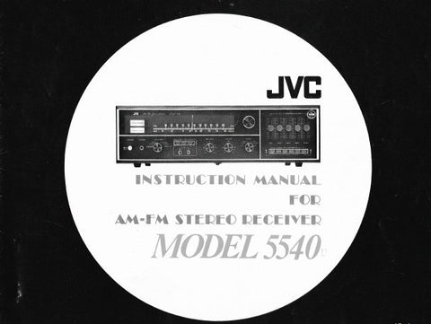 JVC 5540 AM FM MULTIPLEX STEREO RECEIVER INSTRUCTION MANUAL INC CONN DIAGS 16 PAGES ENG